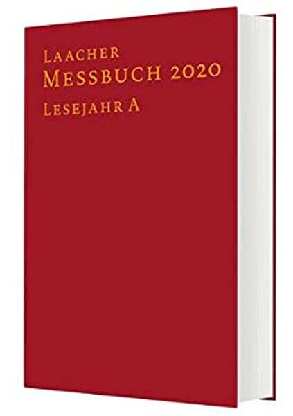 Laacher Messbuch 2020 Gebunden Lesejahr A Amazon De Verlag
